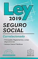 LEY DEL SEGURO SOCIAL CORRELACIONADA 2019 6075410589 Book Cover