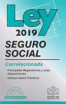 Paperback LEY DEL SEGURO SOCIAL CORRELACIONADA 2019 [Spanish] Book