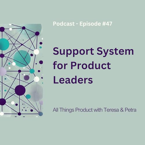 Support System for Product Leaders