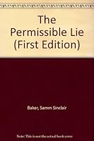 the permissible lie: the inside truth about advertising B000RB429M Book Cover