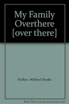 Hardcover My Family Overthere [over there] Book