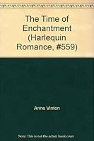 The Time of Enchantment 0373005598 Book Cover