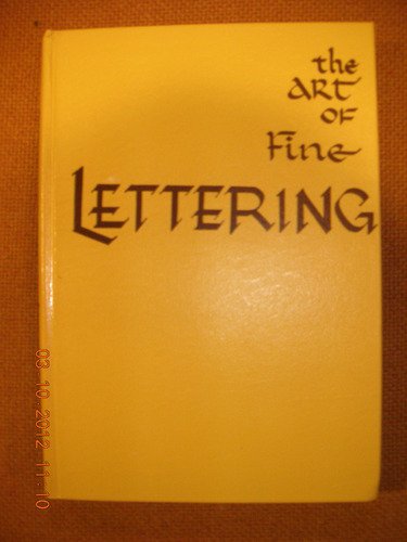 The Art of Fine Lettering: Basic Skills and Tec... [German] B000JD0D78 Book Cover