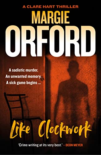 Like Clockwork (Clare Hart Thriller)