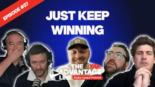 Just Keep Winning | The Advantage Line | Episode 27