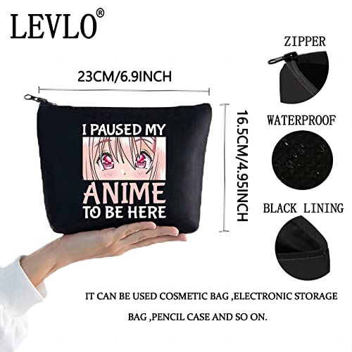 LEVLO Anime Girl Cosmetic Bag Amine Girl Inspired Gift I Paused My Anime To Be Here Makeup Zipper Pouch Bag Anime Cosplay Merchandise - Image 2