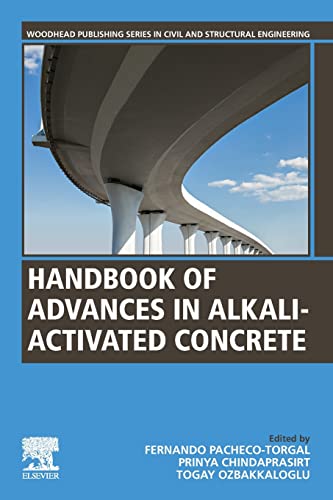 Handbook of advances in Alkali-activated Concrete (Woodhead Publishing Series in Civil and Structural Engineering)