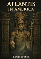 Atlantis in America 2925611273 Book Cover