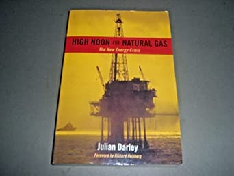 High Noon for Natural Gas: The New Energy Crisis