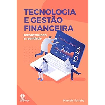 Capa do livro Tecnologia e gestão financeira: reconstruindo a realidade