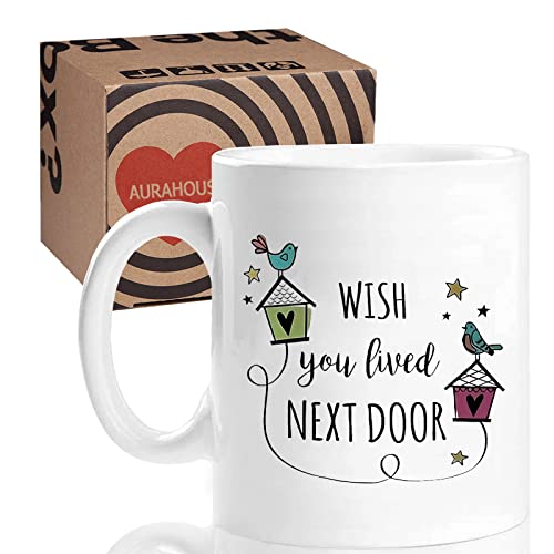Aurahouse-Wish-You-Lived-Next-Door-Mug-Christmas-Friendship-Gifts-for-Women-Long-Distance-Housewarming-Gifts-for-Friends-Birthday-Gifts-for-Sister-Bestie-Mom-Neighbor-Moving-Away-Gifts-Cup-11Oz