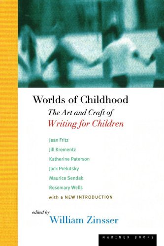 [(Worlds of Childhood: Art and Craft of Writing for Children)] [Author: William Zinsser] published on (October, 1998)