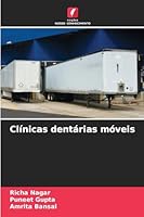 Clínicas dentárias móveis (Portuguese Edition) 6202471220 Book Cover