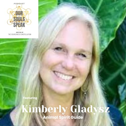 Episode 23. Do you connect with Animal Spirits? with guest Kimberly Gladysz