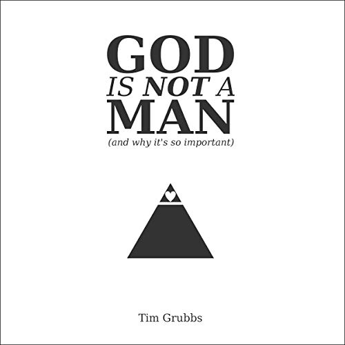 God Is Not a Man by Tim Grubbs episode artwork