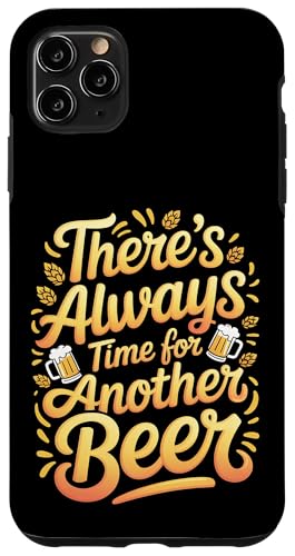 There's Always Time For Another Beer �p�[�e�B�[�̖��� |- �X�}�z�P�[�X iPhone 11 Pro Max �p