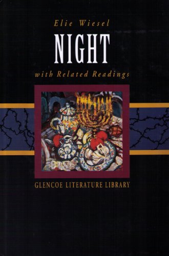 Night: With Related Readings (Glencoe Literature Library)