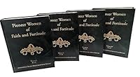 Pioneer Women of Faith and Fortitude (4 Volume Set) 0965840611 Book Cover