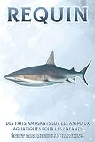 Requin: Des faits amusants sur les animaux de l'océan pour les enfants #1