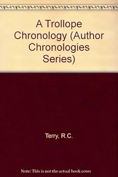 Hardcover A Trollope Chronology (Macmillan Author Chronologies) Book