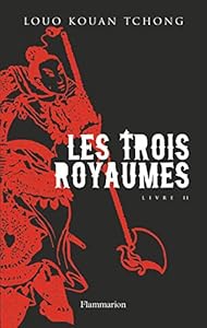 Book's Cover of Les trois royaumes, Tome 2 :