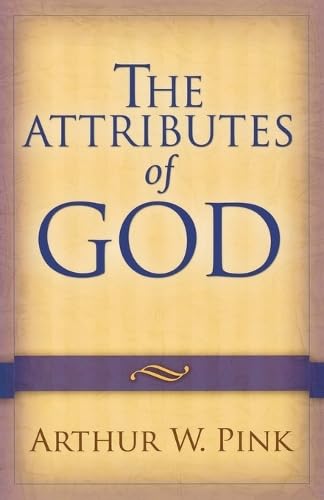 The Attributes of God B007CV7HKQ Book Cover