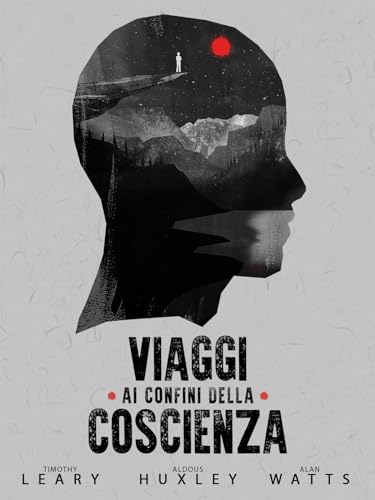 Viaggi ai confine della Coscienza