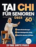 Tai Chi für Senioren über 60: Ein ruhiger Einstieg mit Sitz- und Standübungen am Stuhl für mehr Gleichgewicht, innere Sicherheit und vertrauensvolle Bewegung im eigenen Tempo.