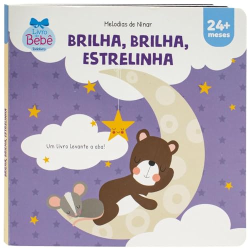 Melodias de Ninar – Um livro levante a aba! Estrelinha
