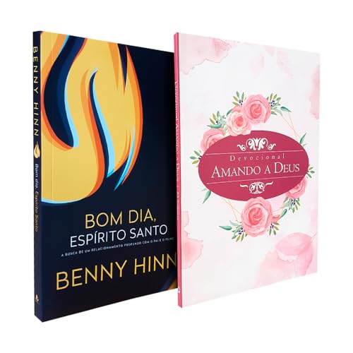 Kit Bom Dia Espírito Santo Benny Hinn + Devocional Amando a Deus ...