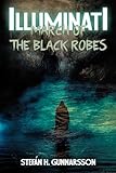 Illuminati: March of the Black Robes - Stefán H. Gunnarsson 