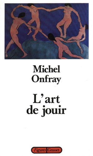 Télécharger L'art de jouir (Figures) PDF