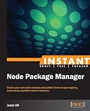 Instant Node Package Manager (English Edition)