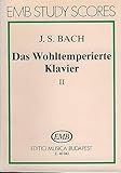 Piano ou Clavier Das wohltemperierte Klavier II, BWV 870-893. Solo de Piano.