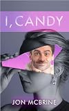 I, Candy (English Edition)