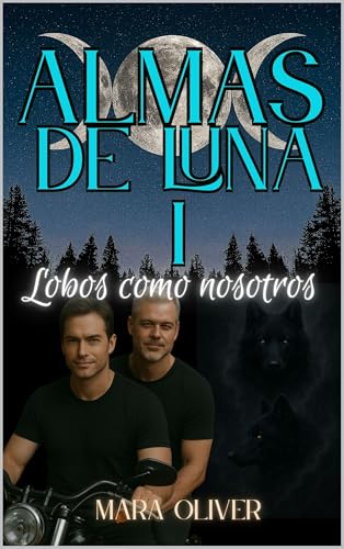 Lobos como nosotros (Almas de Luna nº 1)