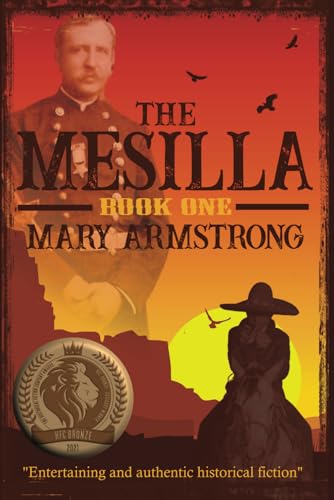 The Mesilla: Two Valleys Saga: Book One