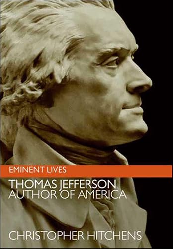 Thomas Jefferson: Author of America (Eminent Lives)