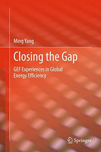 Closing the Gap: Gef Experiences in Global Ener... 1447162234 Book Cover