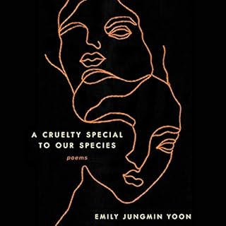 A Cruelty Special to Our Species Audiolibro Por Emily Jungmin Yoon arte de portada