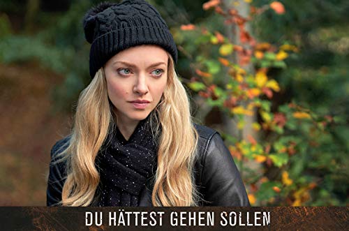 Du hättest gehen sollen