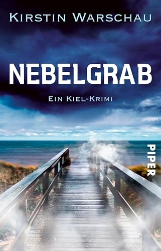 Nebelgrab: Ein Kiel-Krimi...