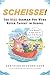 Scheisse! The Real German You Were Never Taught in School
