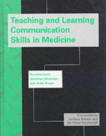 TEACHING AND LEARNING COMMUNICATION SKILLS IN MEDICINE KURTZ PDF visual data 7