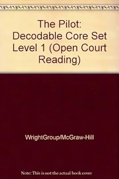 Paperback The Pilot: Decodable Core Set Level 1 (Open Court Reading) Book