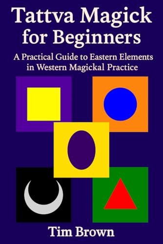 Tattva Magick for Beginners