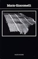 Mario giacomelli n°19: TEXTE DE ALISTAIR CRAWFORD 2867540224 Book Cover