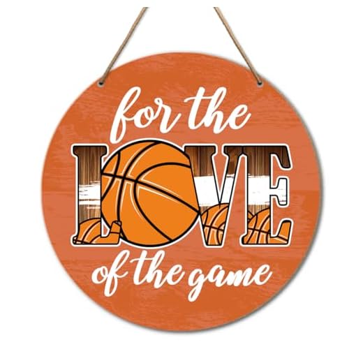Basketball Sign Decor, Basketball Decor for Home Boys Girls Room Bedroom Door Decoration, Basketball Gift for Basketball Lover Coach Fan, for The Love of The Game