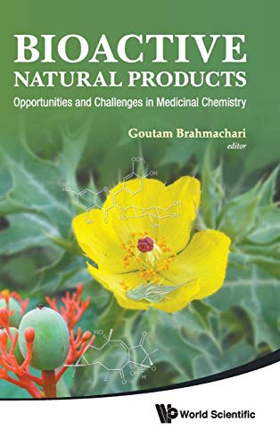 Bioactive Natural Products: Opportunities and Challenges in Medicinal Chemistry