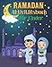 Ramadan Aktivitätsbuch Für Kinder: Über 40 lustige Aktivitäten für muslimische Mädchen und Jungen von 4 bis 8 Jahren, um etwas über Duas, Fasten und mehr zu lernen.